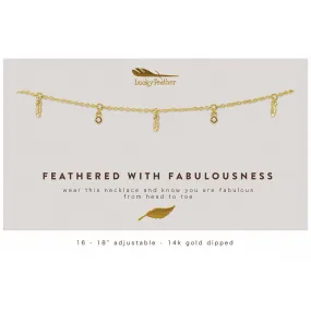 Dangle Necklace - Feathers of Fabulousness