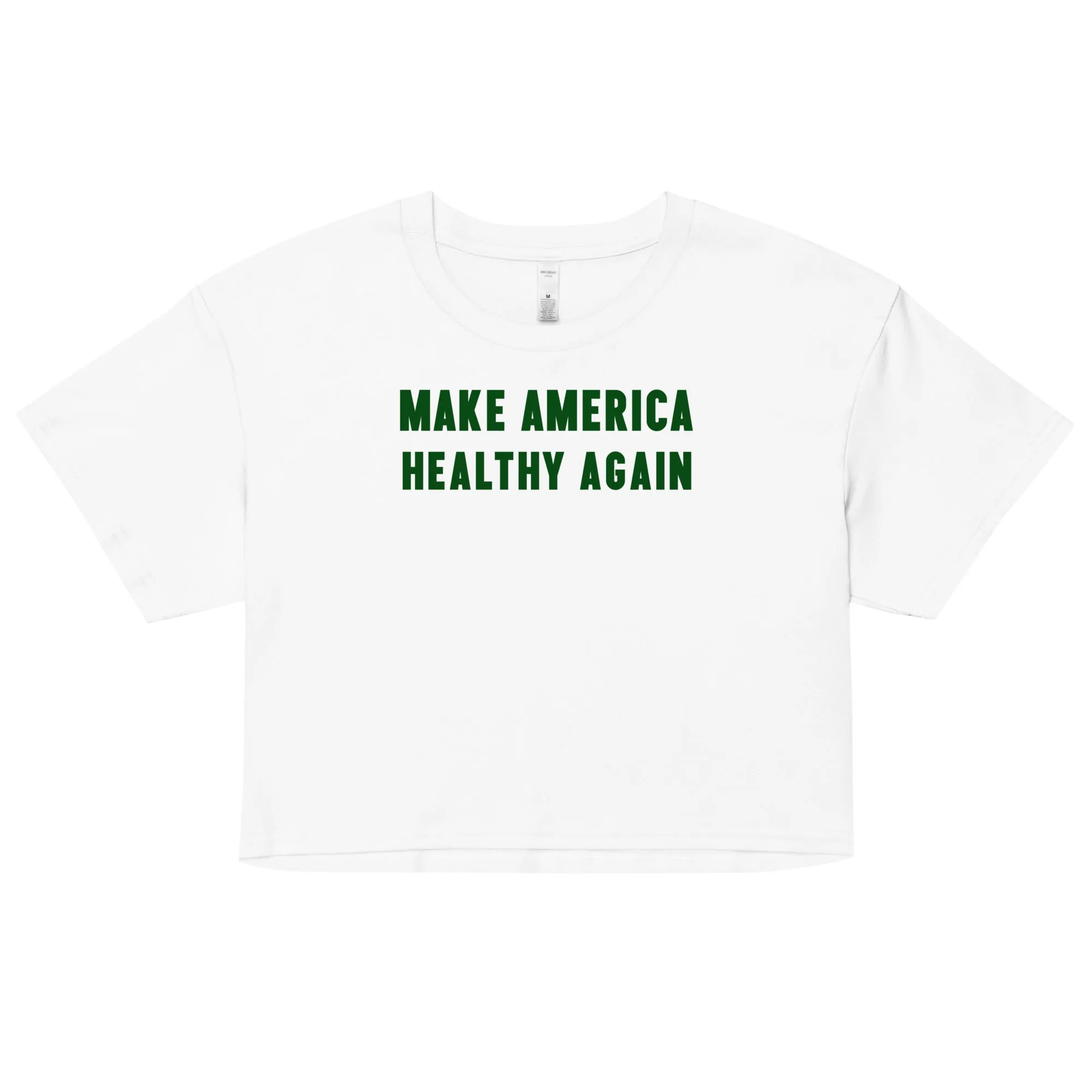 Make America Healthy Again III Women’s Crop Top