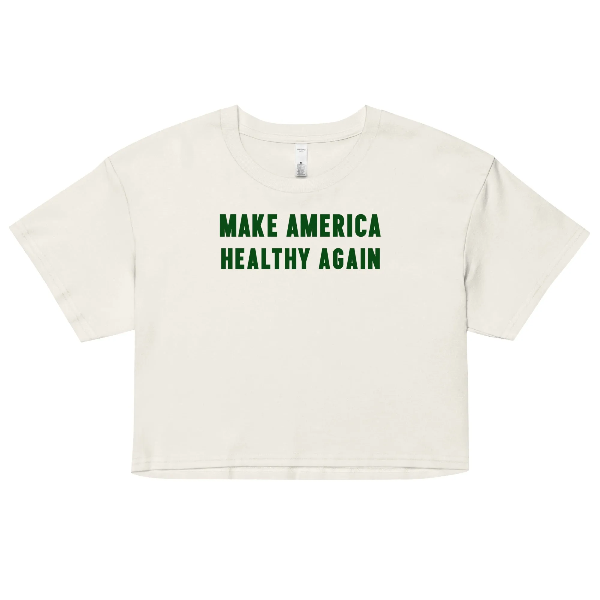 Make America Healthy Again III Women’s Crop Top